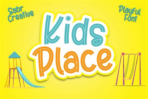 Kids Place Is A Decorative Font Design Published By Sabrtype Studio