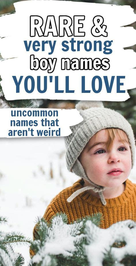 Baby Boy Names That Are Strong And Unique Unique Baby Boy Names Baby