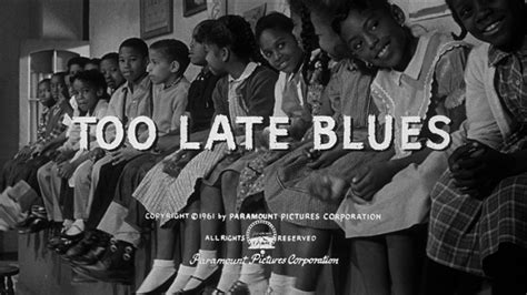 Too Late Blues 1961