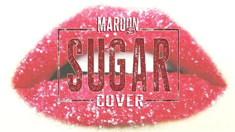 Maroon 5 Sugar Acoustic Cover Youtube