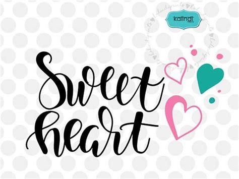 Sweet heart svg valentine svg hand lettering svg funny | Valentines svg