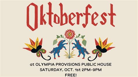 Oktoberfest 2022 Olympia Provisions Public House Portland Or