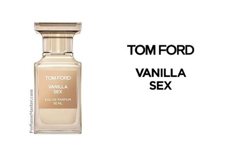 Vanilla Sex Tom Ford New Fragrance Perfume News