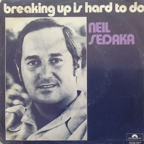 Neil Sedaka Breaking Up Is Hard To Do 1975 Vinyl Discogs