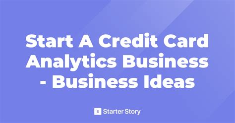 You can partner up with the major companies, such as mastercard and visa, in order to become an affiliate. Start A Credit Card Analytics Business - Business Ideas