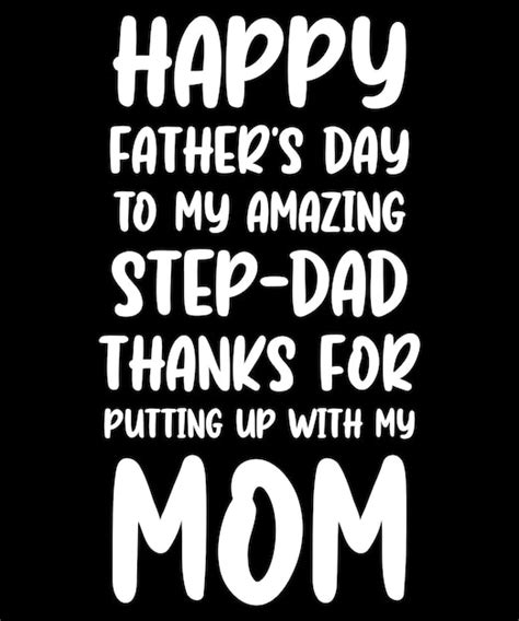Feliz Día Del Padre A Mi Increíble Padrastro Gracias Por Aguantar A Mi