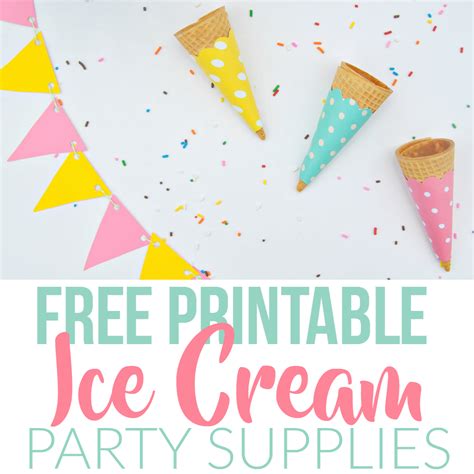 Summer Ice Cream Party Using Dollar Store Items Free Printables Simple Made Pretty