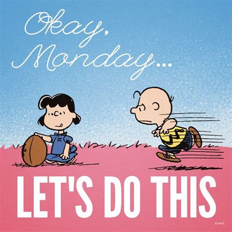 Peanuts On Monday Humor Snoopy Quotes Charlie Brown Snoopy