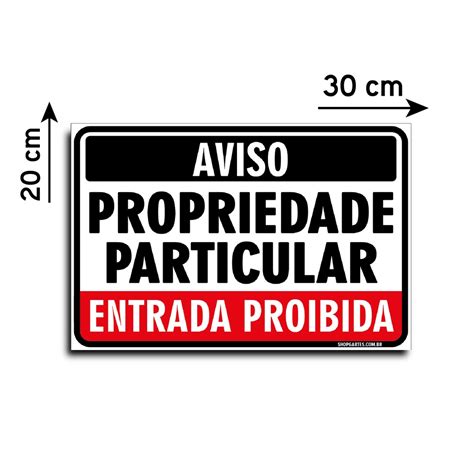 Placa Sinalização Propriedade Particular 20x30 Cm Shopee Brasil