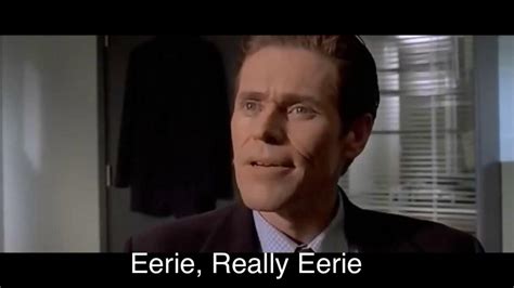 There are no more barriers to cross. When You Realize American Psycho (2000) Has Dafoe Meme ...