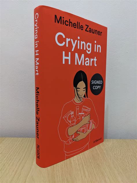 Crying In H Mart Signed First Edition By Zauner Michelle Fine Hardcover 2021 1st Edition