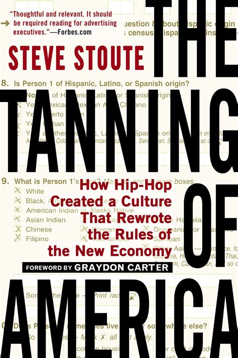 The Tanning Of America By Steve Stoute Penguin Books Australia