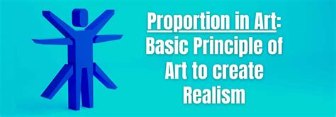 Mastering Proportion In Art Unlock The Secret To Great Artworks