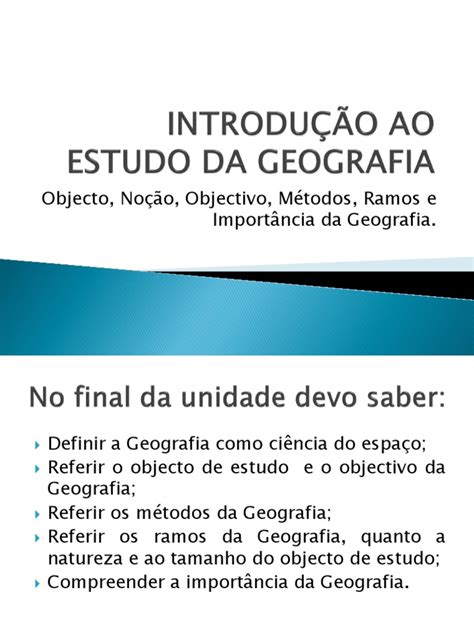 Introdução Ao Estudo Da Geografia Geography Earth And Life Sciences