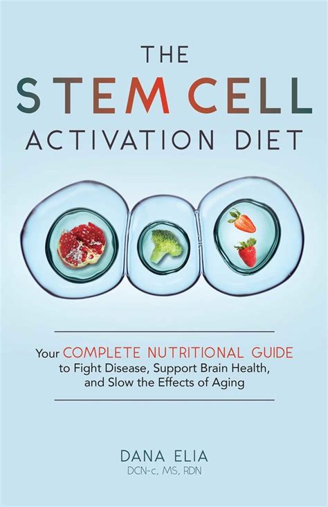 The Stem Cell Activation Diet Book By Dana M Elia Official