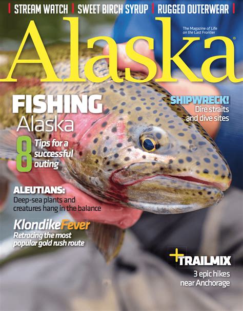 This Months Issue Alaska Magazine