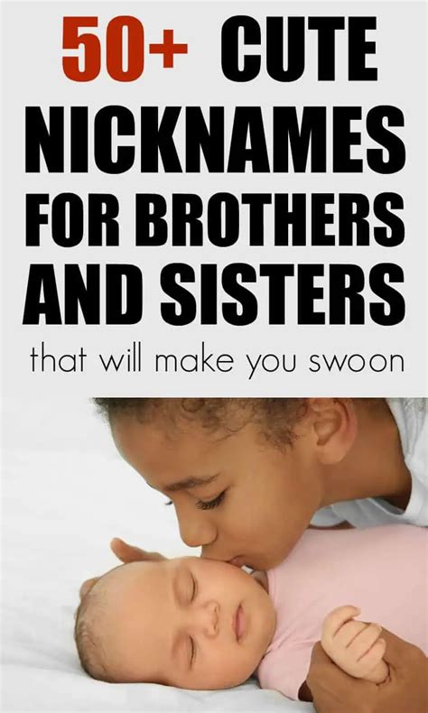 50 Cute Nicknames For Brothers And Sisters