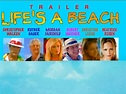 Life's a Beach Movie Trailer on Vimeo
