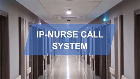 Ip Nurse Call Systems Youtube