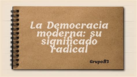 La Democracia Moderna