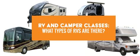 Rv And Camper Types Rv Classes Etrailer Com