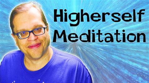 Free Guided Meditation Connect With Your Higher Self Youtube