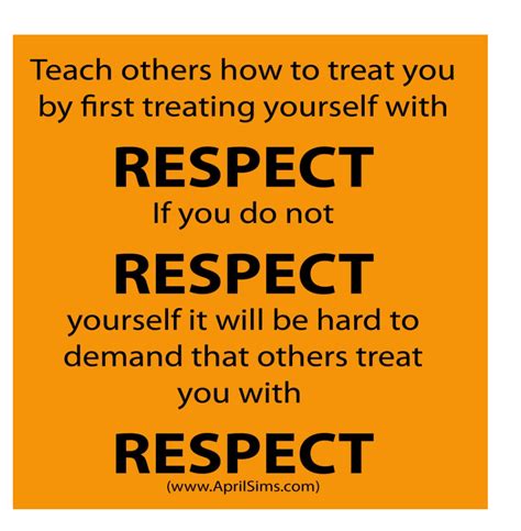 Respect Yourself Quotes Women Quotesgram
