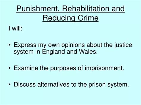 Ppt Punishment Rehabilitation And Reducing Crime Powerpoint