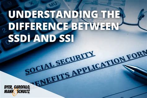 Whats The Difference Between Ssi And Ssdi Dgms Law
