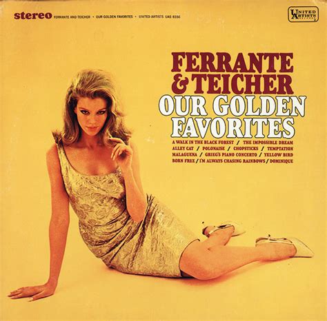 Ferrante And Teicher Our Golden Favorites Vinyl Discogs