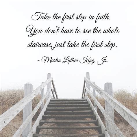 Take The First Step In Faith Quote Take The First Step Motivation