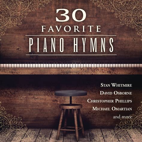 ‎30 Favorite Piano Hymns By Various Artists On Apple Music