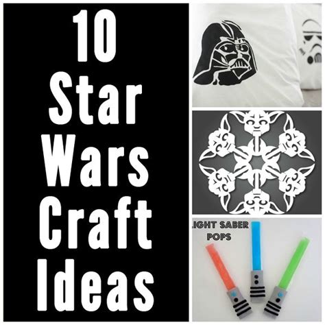 20 Star Wars Craft Ideas Star Wars Crafts Star Wars Christmas Star