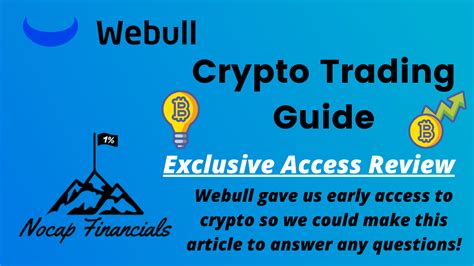 For easy understanding of this course, i have explained it in two main formats: Webull Crypto Trading Review & Tutorial - Nocap Financials