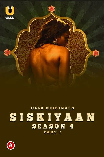 Palang Tod Siskiyaan 2023 Season 4 Part 2 Ullu Originals Download Full Movie On Hindilinks4u