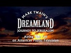 Mark Twain's Journey to Jerusalem: Dreamland trailer - YouTube