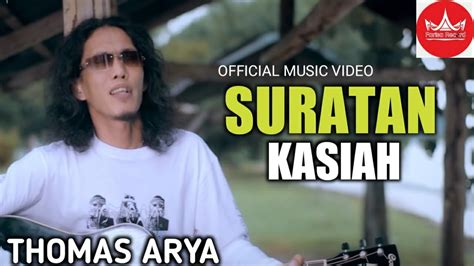 Download lagu terbaru » top lagu indonesia » save video youtube ». Thomas Arya - Suratan Kasiah (Lagu Minang Populer) - YouTube