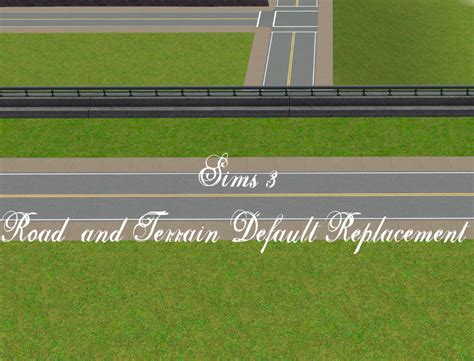 Sims 3 Road And Terrain Default Replacement Sims Sims 3 Terrain