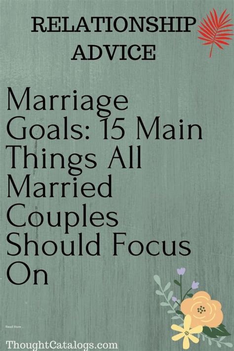 Marriage Goals 15 Main Things All Married Couples Should Focus On