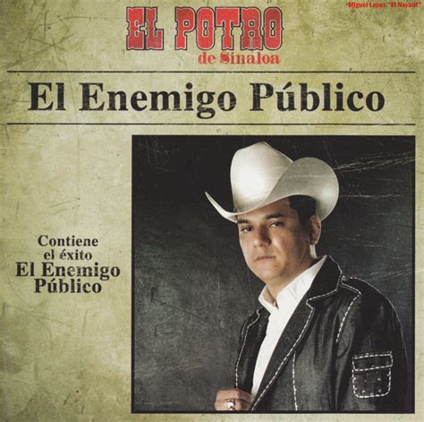 Akua Music El Enemigo Publico El Potro De Sinaloa