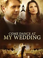 Prime Video: Come Dance at My Wedding