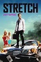 Stretch (2014) - Posters — The Movie Database (TMDB)