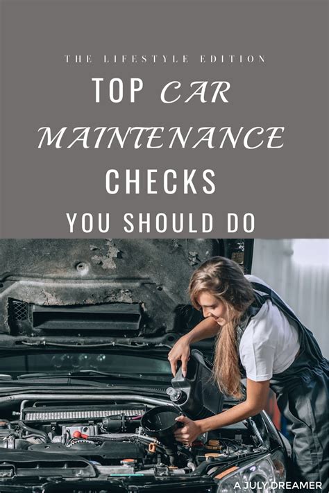 Top Car Maintenance Checks Annual Checks ⋆ A July Dreamer