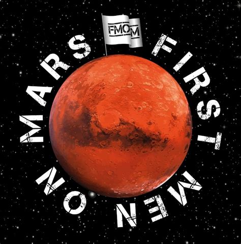First Men On Mars