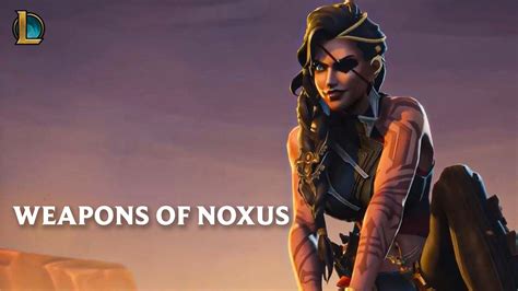 Weapons Of Noxus Season 2023 Cinematic League Of Legends Youtube