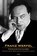 Franz Werfel: Gesamtausgabe - Sämtliche Romane und Erzählungen (eBook ...