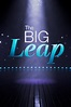 The Big Leap (TV Series 2021-2021) - Posters — The Movie Database (TMDB)