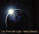 Mike Oldfield - Let There Be Light (1994, CD) | Discogs