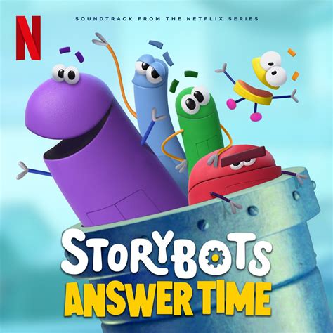 ‎storybots Answer Time Soundtrack From The Netflix Series By