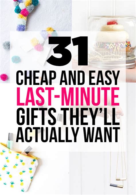 Right now) that you can give to your coworker, your mother, your boyfriend. 31 Cheap And Easy Last-Minute DIY Gifts They'll Actually Want